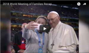 World Meeting of Families social roundup