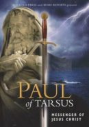 Paul-Of-Tarsus-Messenger-Of-Jesus-Christ-DVD-e1575306856516
