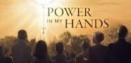 Power In My Hands