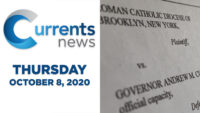 Currents News full broadcast for Thurs, 10/8/20 (Catholic news)