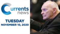 Currents News full broadcast for Tues, 11/10/20 (Catholic news)