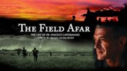 The Field Afar: The Life and Legacy of Father Vincent Capodanno