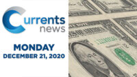 Currents News full broadcast for Mon, 12/21/20 (Catholic news)