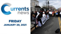Currents News full broadcast for Fri, 1/29/21 (Catholic news)