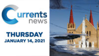 Currents News full broadcast for Thurs, 1/14/21 (Catholic news)