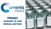 Currents News full broadcast for Fri, 1/15/21 (Catholic news)