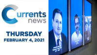 Currents News full broadcast for Thurs, 2/04/21 (Catholic news)