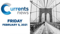 Currents News full broadcast for Fri, 2/05/21 (Catholic news)