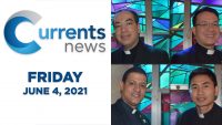 Catholic News Headlines for Friday, 6/4/21
