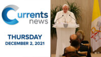 Catholic News Headlines for Thursday, 12/2/21