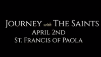 St. Francis of Paola: Journey with the Saints (4/2/22)