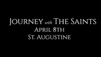 St. Augustine: Journey with the Saints (4/8/22)