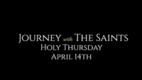 Holy Thursday: Mass of the Lord’s Supper: St. Charles of Borromeo: Journey with the Saints (4/14/22)