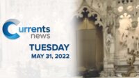 Catholic News Headlines for Tuesday, 5/31/22