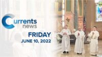 Catholic News Headlines for Friday, 6/10/22