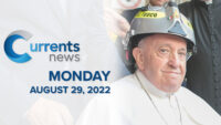 Catholic News Headlines for Monday, 08/29/22