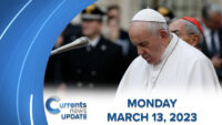 Currents News Update for Monday 3/13/23