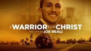 A WARRIOR FOR CHRIST: THE LIFE OF JOE REALI