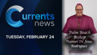 Currents News Live Coverage: Ordination, Installation of Bishop Manuel de Jesús Rodríguez