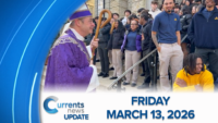 Catholic News Headlines for Friday 3/13/26   