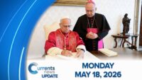 Catholic News Headlines for Monday 5/18/26
