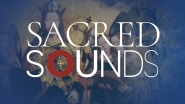 SACRED SOUNDS (NEW)