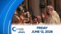Catholic News Headlines for Friday 6/12/26   