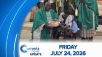 Catholic News Headlines for Friday 7/24/26   